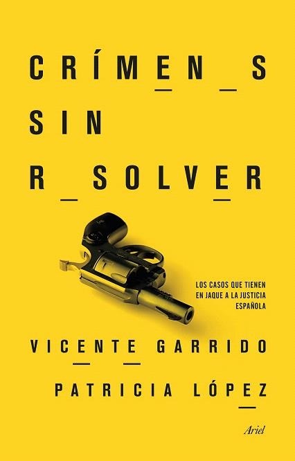 CRÍMENES SIN RESOLVER | 9788434417793 | GARRIDO, VICENTE; LÓPEZ, PATRICIA  | Llibreria La Gralla | Librería online de Granollers