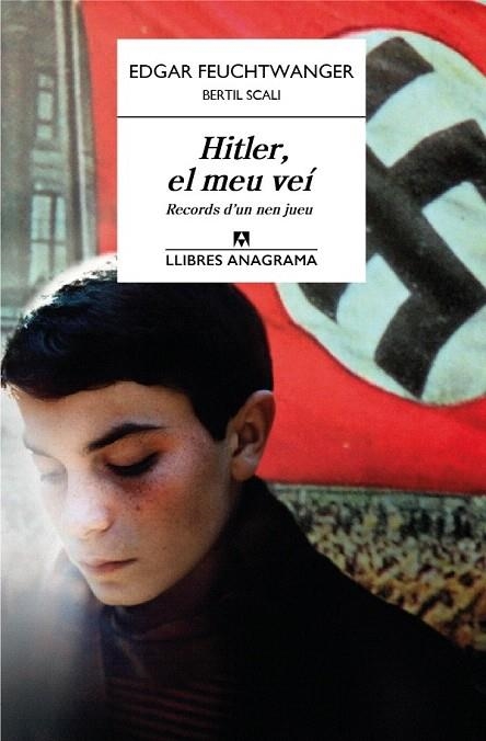 HITLER EL MEU VEÍ RECORDS D'UN NEN JUEU | 9788433915139 | FEUCHTWANGER, EDGAR | Llibreria La Gralla | Llibreria online de Granollers