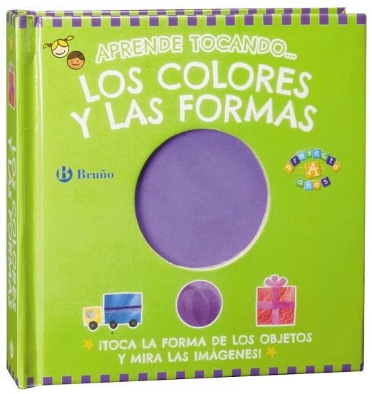 APRENDE TOCANDO... LOS COLORES Y LAS FORMAS | 9788421679258 | VV. AA. | Llibreria La Gralla | Llibreria online de Granollers