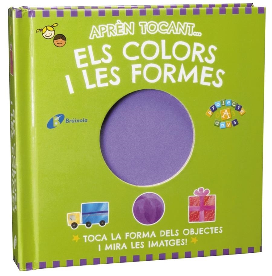 APRÈN TOCANT... ELS COLORS I LES FORMES | 9788499065021 | VV. AA. | Llibreria La Gralla | Llibreria online de Granollers