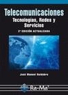 TELECOMUNICACIONES.TECNOLOGÍAS,REDES Y SERVICIOS.(2ª EDICIÓN) | 9788499642741 | HUIDOBRO, JOSÉ MANUEL | Llibreria La Gralla | Llibreria online de Granollers