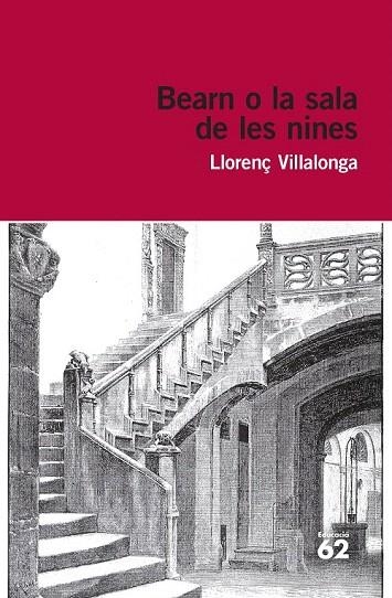 BEARN O LA SALA DE LES NINES | 9788415954101 | VILLALONGA, LLORENÇ | Llibreria La Gralla | Llibreria online de Granollers