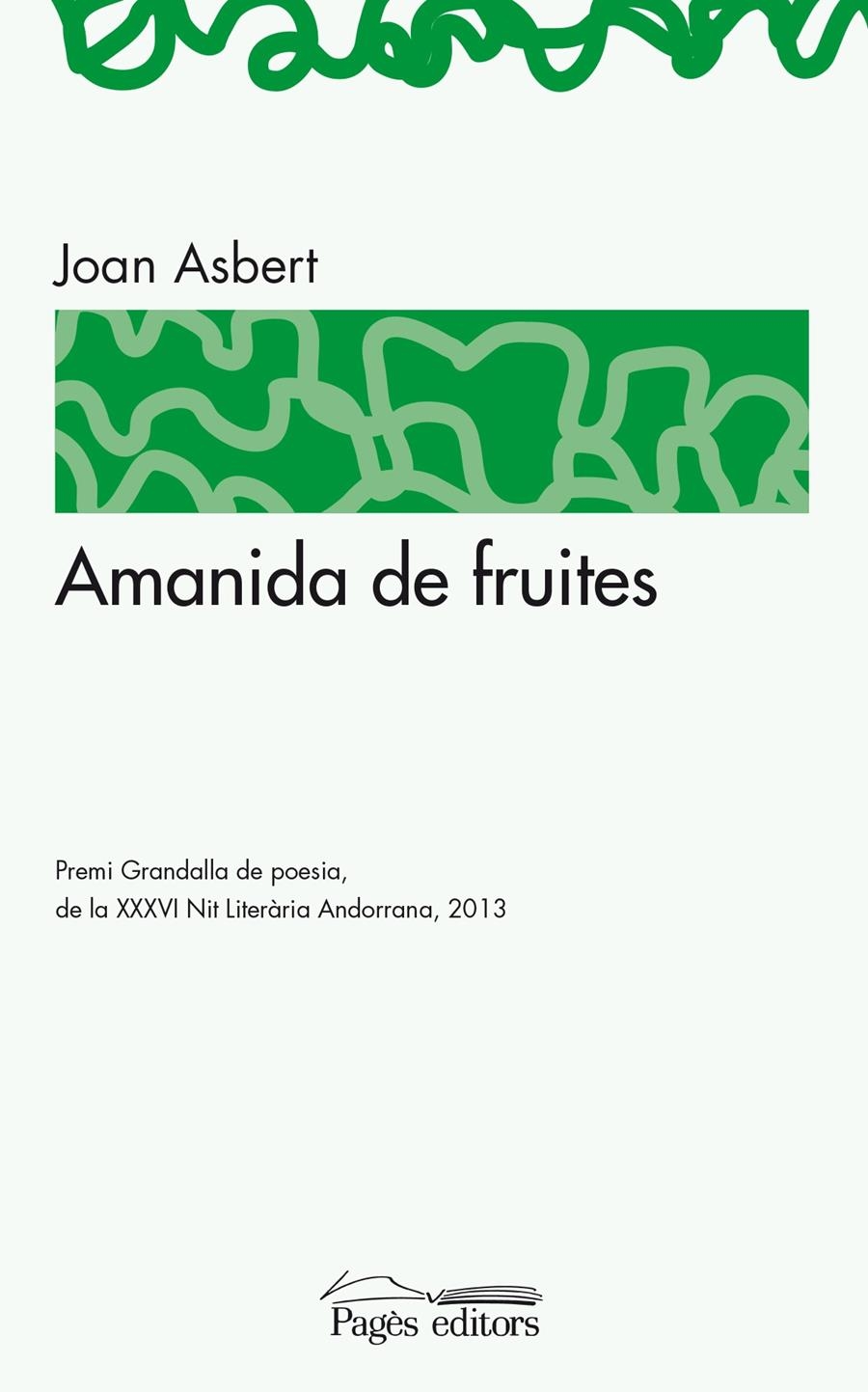 AMANIDA DE FRUITES | 9788499754789 | ASBERT, JOAN | Llibreria La Gralla | Llibreria online de Granollers