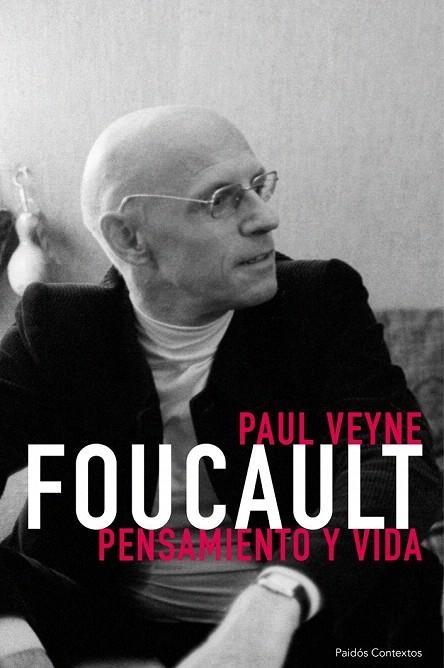 FOUCAULT PENSAMIENTO Y V IDA | 9788449330421 | VEYNE, PAUL | Llibreria La Gralla | Llibreria online de Granollers