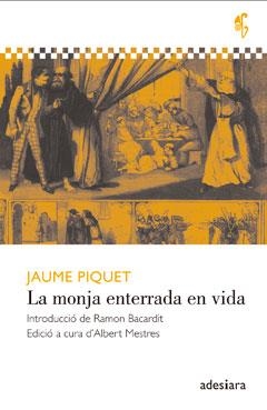 MONJA ENTERRADA EN VIDA, LA | 9788492405770 | PIQUET I PIERA, JAUME | Llibreria La Gralla | Llibreria online de Granollers