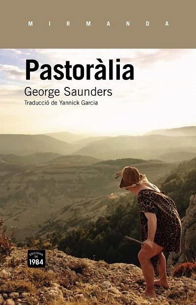 PASTORÀLIA | 9788415835332 | SAUNDERS, GEORGE | Llibreria La Gralla | Llibreria online de Granollers