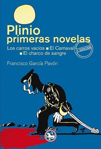 PLINIO. PRIMERAS NOVELAS | 9788494239106 | GARCÍA PAVÓN, FRANCISCO | Llibreria La Gralla | Llibreria online de Granollers