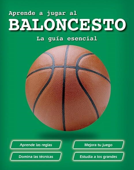 APRENDE A JUGAR AL BALONCESTO: LA GUIA ESENCIAL | 9788428541428 | GIFFORD, CLIVE | Llibreria La Gralla | Librería online de Granollers