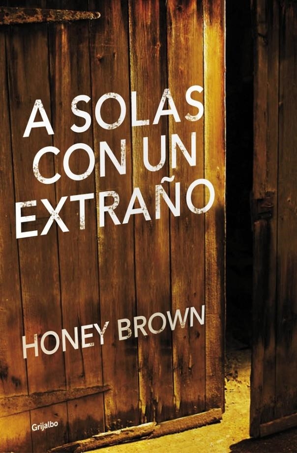 A SOLAS CON UN EXTRAÑO | 9788425351754 | BROWN, HONEY | Llibreria La Gralla | Llibreria online de Granollers