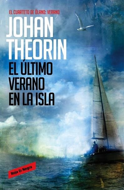 ÚLTIMO VERANO EN LA ISLA, EL | 9788439728245 | THEORIN, JOHAN | Llibreria La Gralla | Librería online de Granollers