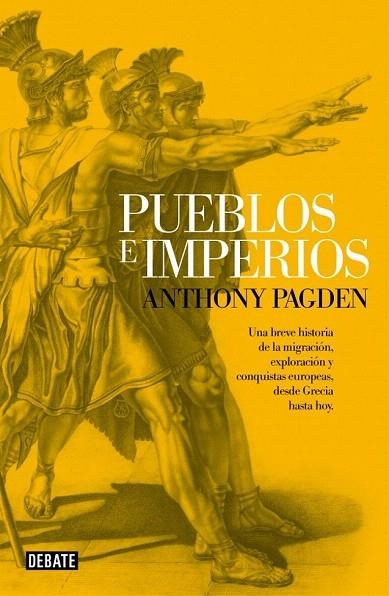 PUEBLOS E IMPERIOS | 9788499924380 | PAGDEN, ANTHONY | Llibreria La Gralla | Llibreria online de Granollers