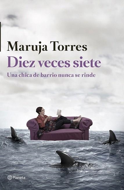 DIEZ VECES SIETE | 9788408126324 | TORRES, MARUJA  | Llibreria La Gralla | Librería online de Granollers