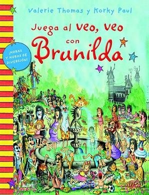 JUEGA AL VEO,VEO CON BRUNILDA | 9788498017472 | THOMAS, VALERIE / PAUL, KORKY | Llibreria La Gralla | Llibreria online de Granollers