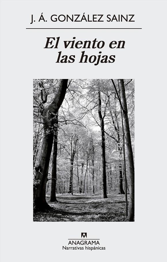 VIENTO EN LAS HOJAS (NARRATIVA HISPÁNICAS,532) | 9788433997791 | GONZÁLEZ, JOSÉ ÁNGEL | Llibreria La Gralla | Llibreria online de Granollers