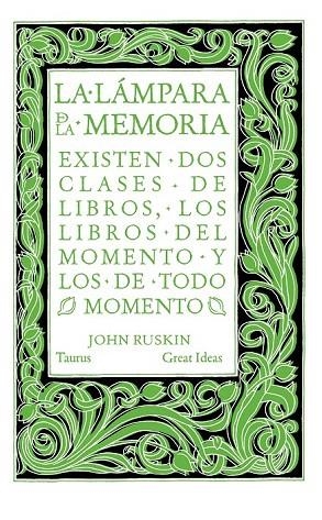 LÁMPARA DE LA MEMORIA, LA | 9788430616565 | RUSKIN, JOHN | Llibreria La Gralla | Llibreria online de Granollers