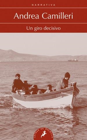 GIRO DECISIVO, UN | 9788498386011 | CAMILLERI, ANDREA | Llibreria La Gralla | Llibreria online de Granollers