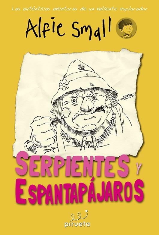 DIARIO DE ALFIE SMALL. SERPIENTES Y ESPANTAPÁJAROS | 9788415235743 | SMALL, ALFIE | Llibreria La Gralla | Llibreria online de Granollers