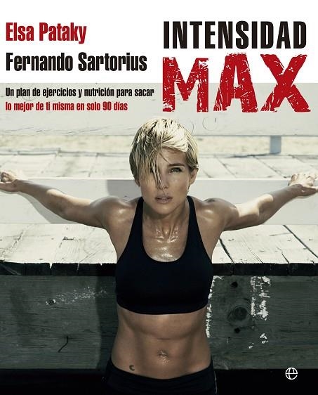 INTENSIDAD MAX | 9788490601334 | PATAKY, ELSA; SARTORIUS, FERNANDO | Llibreria La Gralla | Llibreria online de Granollers