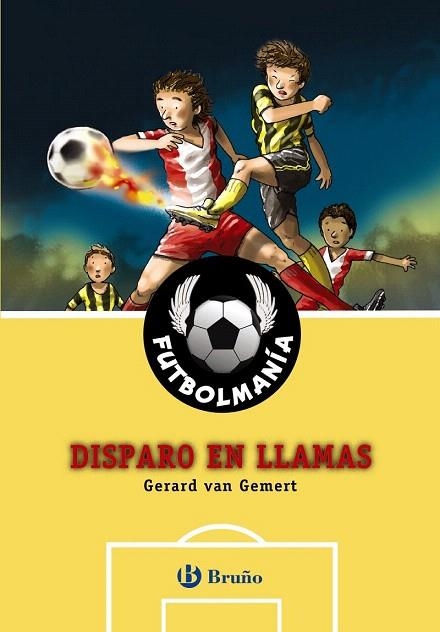 DISPARO EN LLAMAS (FUTBOLMANÍA, 8) | 9788469600160 | VAN GEMERT, GERARD | Llibreria La Gralla | Llibreria online de Granollers