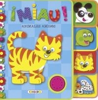 ¡MIAU! ANIMALES AMIGOS | 9788499138442 | TODOLIBRO, EQUIPO | Llibreria La Gralla | Llibreria online de Granollers