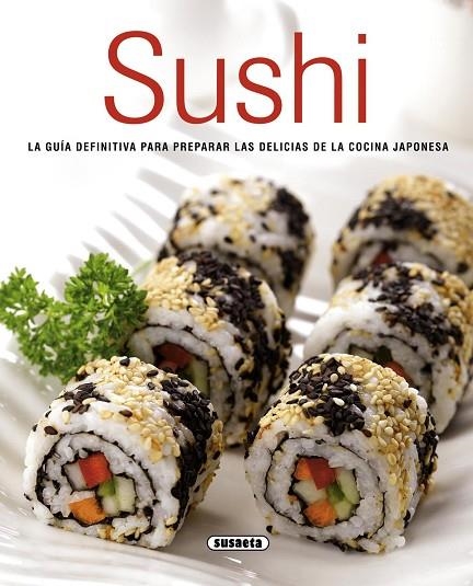 SUSHI | 9788467731873 | SUSAETA, EQUIPO | Llibreria La Gralla | Llibreria online de Granollers