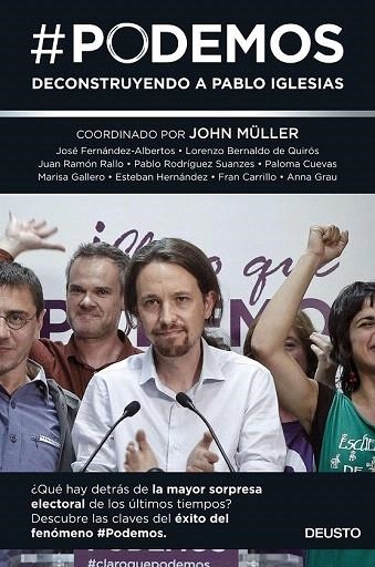 PODEMOS. DECONSTRUYENDO A PABLO IGLESIAS | 9788423419098 | AA.VV. | Llibreria La Gralla | Llibreria online de Granollers