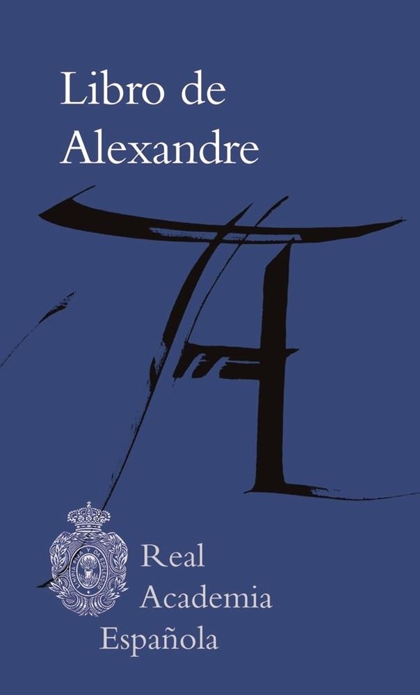 LIBRO DE ALEXANDRE (BIBLIOTECA CLÁSICA) | 9788416072255 | Llibreria La Gralla | Llibreria online de Granollers