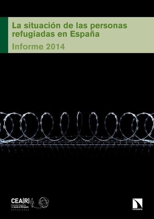 SITUACIÓN DE LAS PERSONAS REFUGIADAS EN ESPAÑA, LA. INFORME 2014 | 9788483199169 | CEAR | Llibreria La Gralla | Llibreria online de Granollers