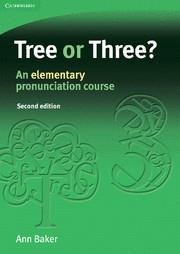 TREE OR THREE?: AN ELEMENTARY PRONUNCIATION COURSE  | 9780521685269 | Llibreria La Gralla | Llibreria online de Granollers