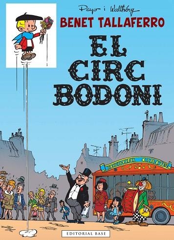 CIRC BODONI, EL (BENET TALLAFERRO, 5) | 9788416166053 | PEYO | Llibreria La Gralla | Llibreria online de Granollers