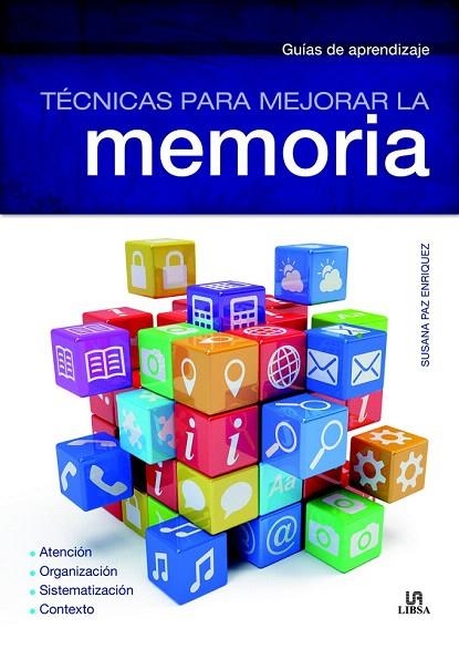 TÉCNICAS PARA MEJORAR LA MEMORIA | 9788466228657 | PAZ ENRÍQUEZ, SUSANA | Llibreria La Gralla | Llibreria online de Granollers