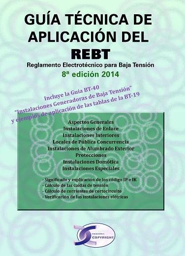 GUÍA TÉCNICA DE APLICACIÓN DEL REBT (ED 2014) | 9788415270324 | VV.AA | Llibreria La Gralla | Llibreria online de Granollers