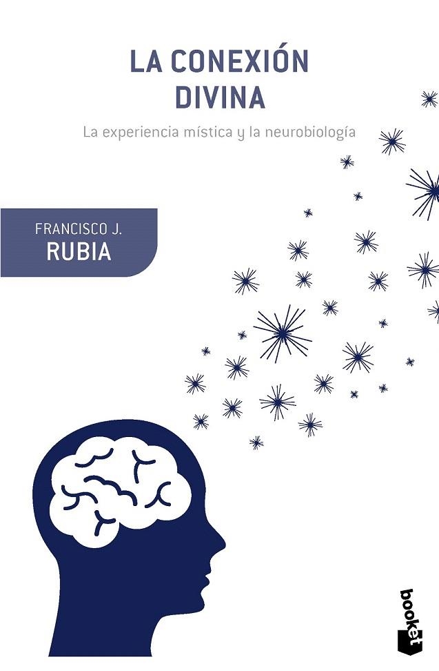 CONEXIÓN DIVINA, LA (BOLSILLO) | 9788408131298 | RUBIA, FRANCISCO J.  | Llibreria La Gralla | Librería online de Granollers