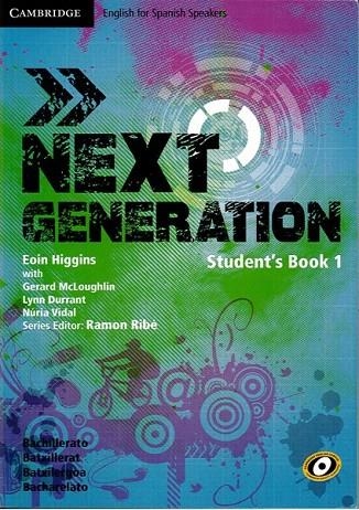 NEXT GENERATION STUDENT'S BOOK, LEVEL 1 | 9788483238080 | MCLOUGHLIN, GERARD/DURRANT, LYNN/HIGGINS, EOIN/NÚRIA, VIDAL/RIBÉ, RAMON | Llibreria La Gralla | Llibreria online de Granollers