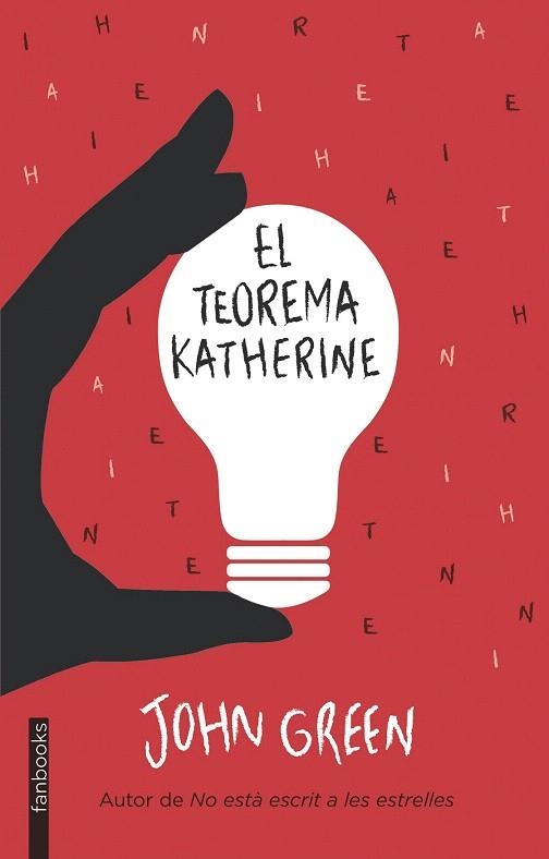 TEOREMA KATHERINE, EL | 9788415745778 | GREEN, JOHN | Llibreria La Gralla | Llibreria online de Granollers