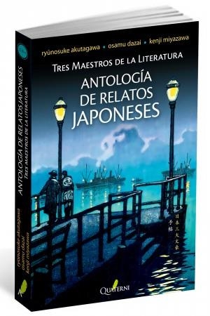 ANTOLOGÍA DE RELATOS JAPONESES | 9788494180224 | AKUTAGAWA; DAZAI; MIYAZAWA | Llibreria La Gralla | Llibreria online de Granollers