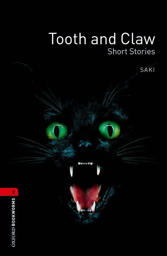 TOOTH AND CLAW SHORT STORIES ED 08 | 9780194791359 | SAKI/ROSEMARY BORDER | Llibreria La Gralla | Llibreria online de Granollers