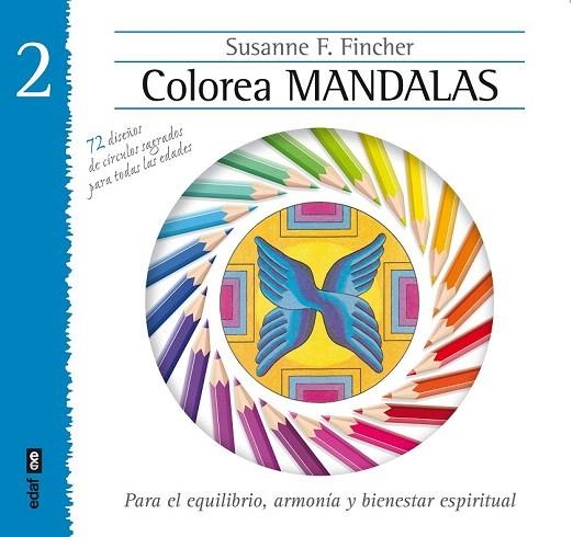 COLOREA MANDALAS. VOL 2 | 9788441433892 | FINCHER, SUSANNE F. | Llibreria La Gralla | Librería online de Granollers