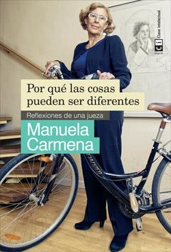 POR QUÉ LAS COSAS PUEDEN SER DIFERENTES | 9788494207303 | CARMENA, MANUELA | Llibreria La Gralla | Llibreria online de Granollers