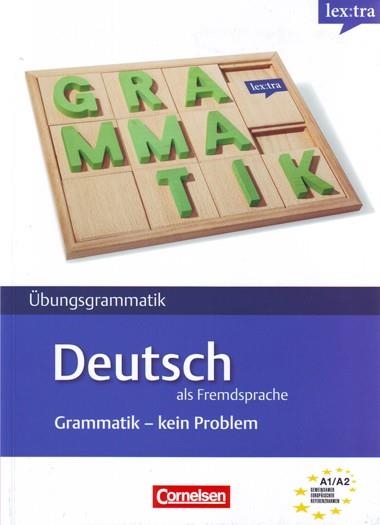 LEXTRA - DEUTSCH ALS FREMDSPRACHE: GRAMMATIK - KEIN PROBLEM (GERMAN EDITION) | 9783589015986 | Llibreria La Gralla | Llibreria online de Granollers