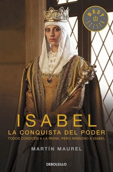 ISABEL, LA CONQUISTA DEL PODER (DB) | 9788490622285 | MAUREL, MARTIN | Llibreria La Gralla | Llibreria online de Granollers