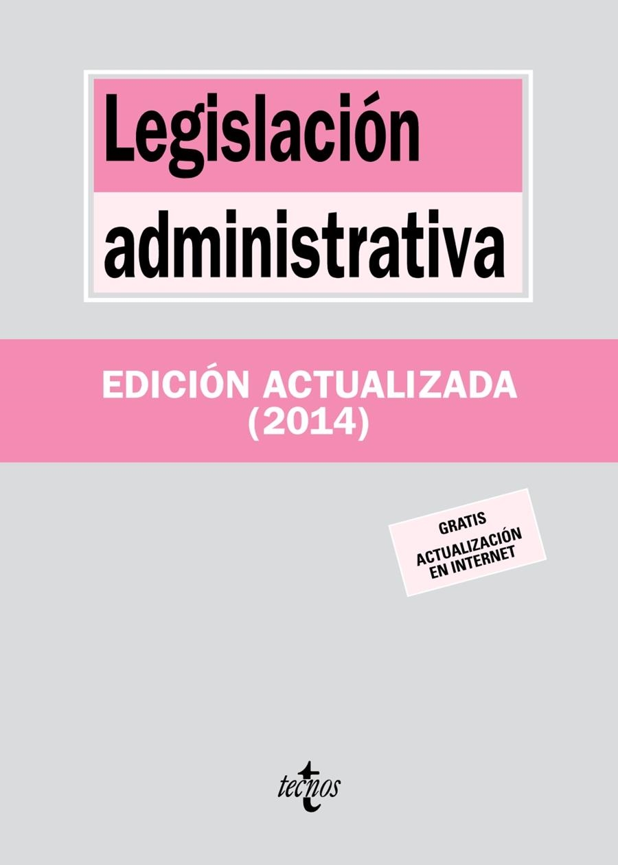 LEGISLACIÓN ADMINISTRATIVA (2014) | 9788430962402 | EDITORIAL TECNOS | Llibreria La Gralla | Llibreria online de Granollers