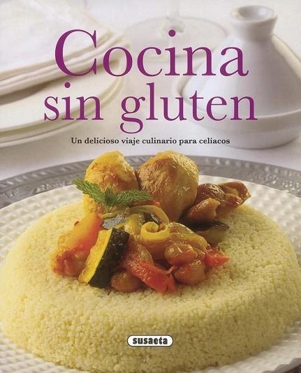 COCINA SIN GLUTEN | 9788467734485 | SUSAETA, EQUIPO | Llibreria La Gralla | Llibreria online de Granollers