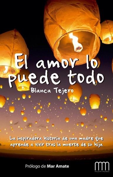 AMOR LO PUEDE TODO, EL | 9788483569238 | TEJERO CLAVER, BLANCA | Llibreria La Gralla | Llibreria online de Granollers