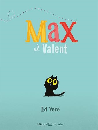 MAX EL VALENT | 9788426140722 | VERE, ED | Llibreria La Gralla | Librería online de Granollers