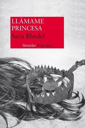 LLÁMAME PRINCESA | 9788415937135 | BLÆDEL, SARA | Llibreria La Gralla | Llibreria online de Granollers