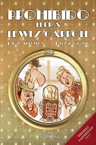 PROHIBIDO LEER A LEWIS CARROLL | 9788467864106 | ARBOLEDA, DIEGO | Llibreria La Gralla | Llibreria online de Granollers