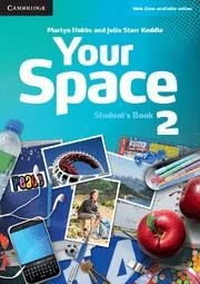 YOUR SPACE  2 STUDENT'S BOOK | 9780521729284 | Llibreria La Gralla | Llibreria online de Granollers