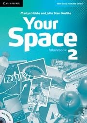 YOUR SPACE 2 WORKBOOK WITH AUDIO CD | 9780521729291 | Llibreria La Gralla | Llibreria online de Granollers