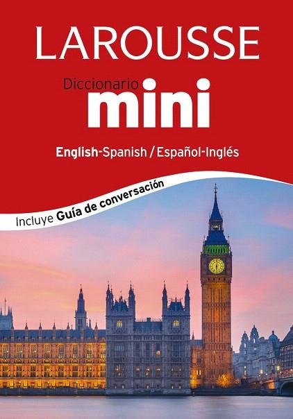 DICCIONARIO LAROUSSE MINI ESPAÑOL-INGLÉS / INGLÉS-ESPAÑOL | 9788416124398 | LAROUSSE EDITORIAL | Llibreria La Gralla | Llibreria online de Granollers